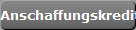 Anschaffungskredit